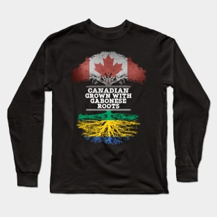 Canadian Grown With Gabonese Roots - Gift for Gabonese With Roots From Gabon Long Sleeve T-Shirt